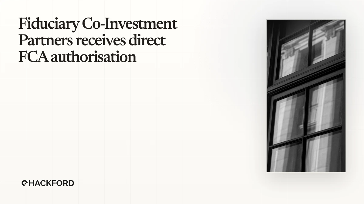 Fiduciary Co-Investment Partners receives direct FCA authorisation