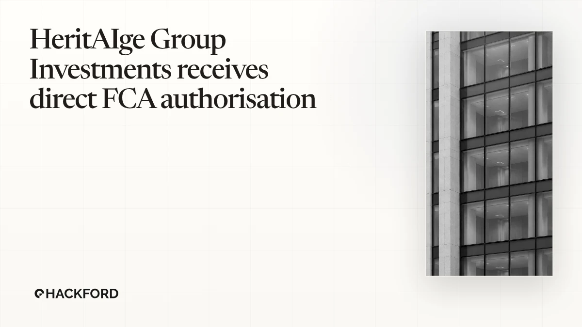 HeritAIge Group Investments receives direct FCA authorisation