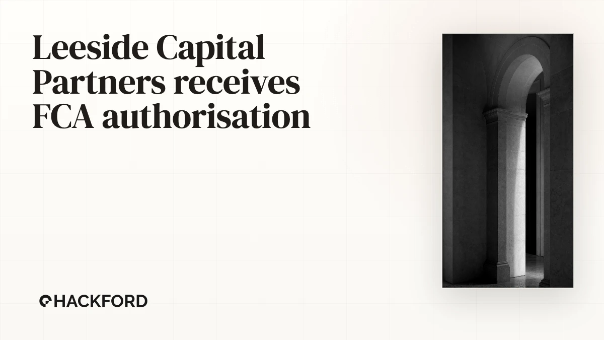 Former Deutsche Bank and Fortress credit executives receive FCA authorisation for Leeside Capital Partners
