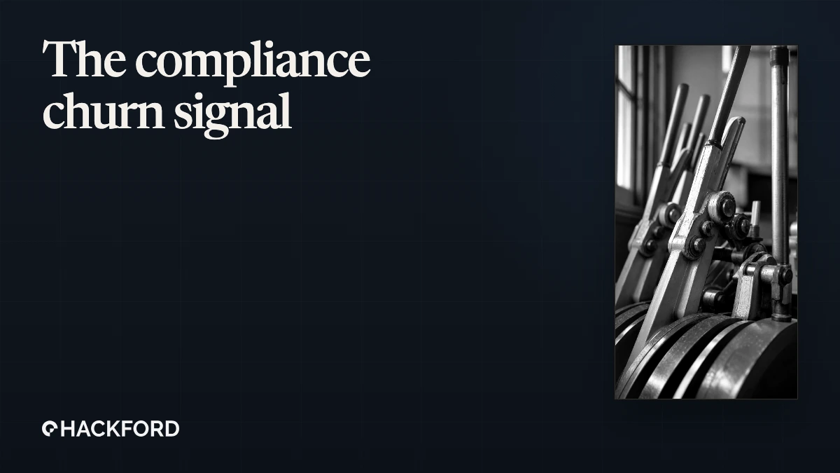The compliance churn signal